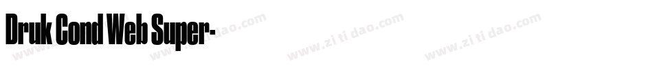 Druk Cond Web Super字体转换